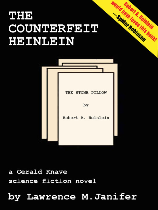 Title details for The Counterfeit Heinlein by Laurence M. Janifer - Available